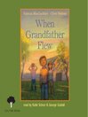 Cover image for When Grandfather Flew